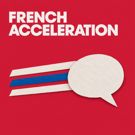 French Acceleration